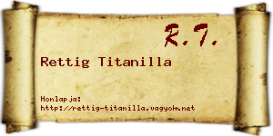 Rettig Titanilla névjegykártya